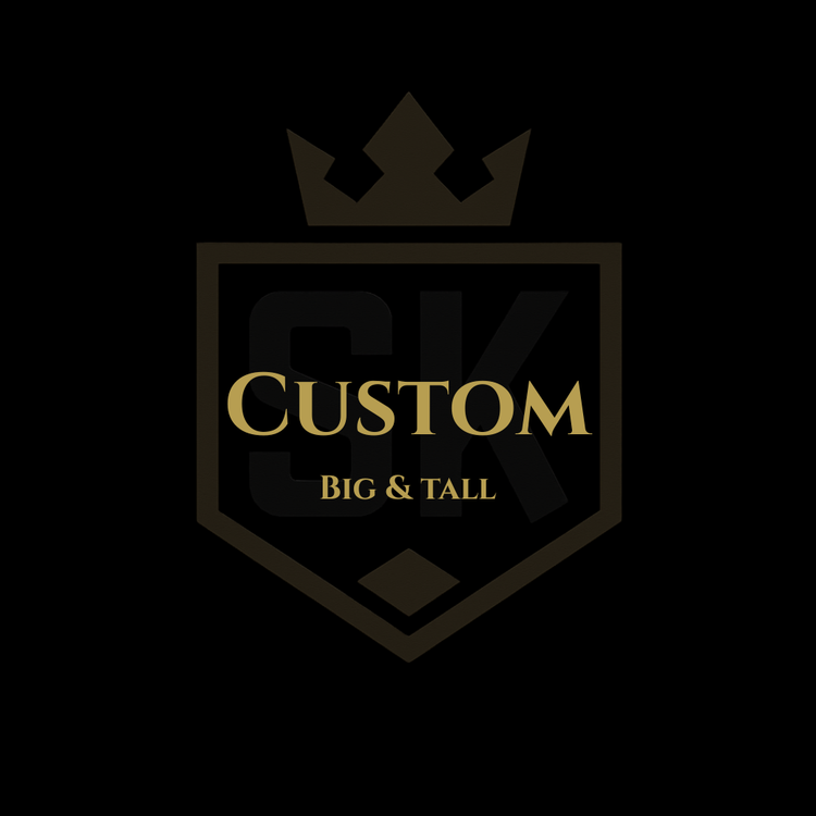 Custom Big & Tall